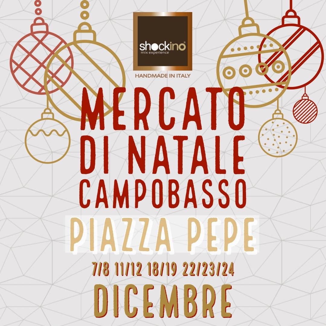 Mercati di Natale – Campobasso - Shockino Cioccolato